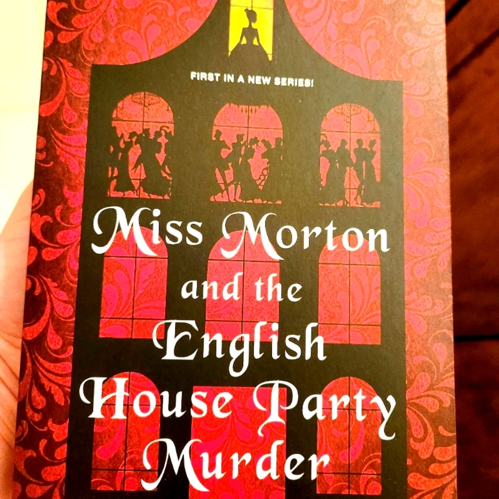 Miss Morton and the English House Party Murder